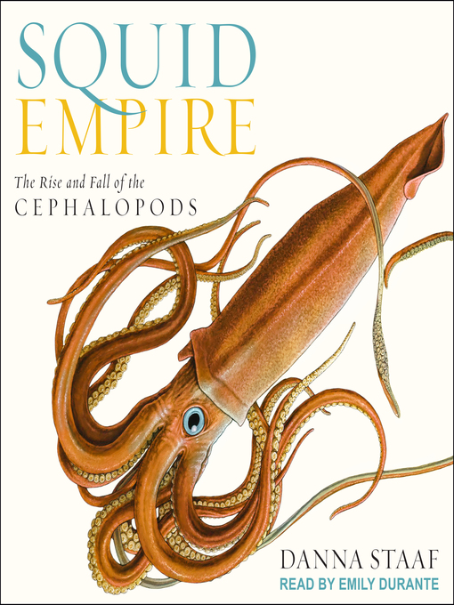 Title details for Squid Empire by Danna Staaf - Wait list